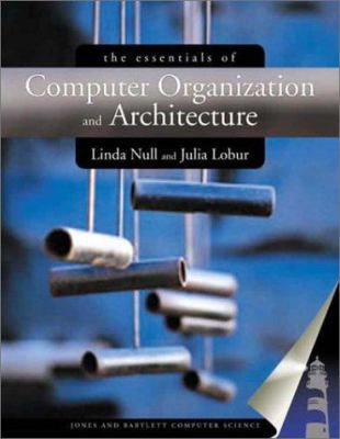 Essentials of Computer Organization and Archite... 076370444X Book Cover