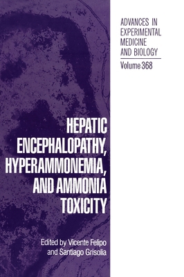 Hepatic Encephalopathy, Hyperammonemia and Toxi... 0306449854 Book Cover