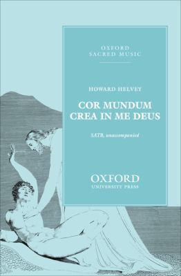 Cor Mundum Crea in Me Deus: O God, Create in Me... 0193869772 Book Cover