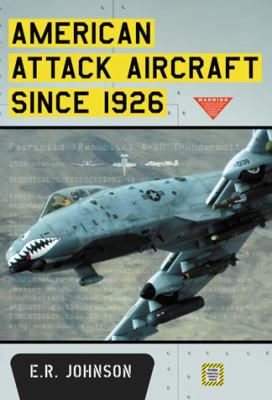 American Attack Aircraft Since 1926 078647162X Book Cover