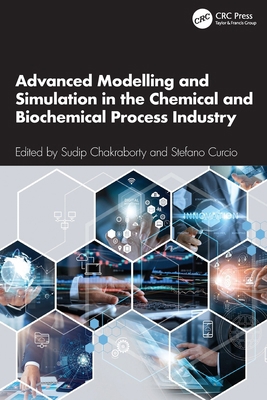 Advanced Modelling and Simulation in the Chemic... 1032563702 Book Cover