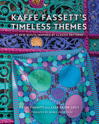 Kaffe Fassett's Timeless Themes: 23 New Quilts ... 1419761404 Book Cover