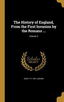 The History of England, From the First Invasion... 1362172782 Book Cover