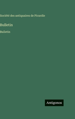 Bulletin: Bulletin [French] 356375635X Book Cover
