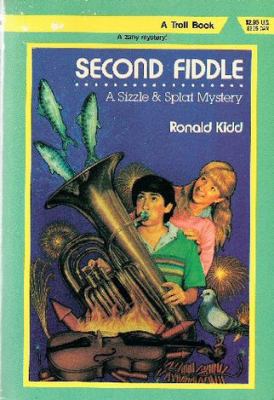 Second Fiddle: A Sizzle & Splat Mystery 0816718237 Book Cover