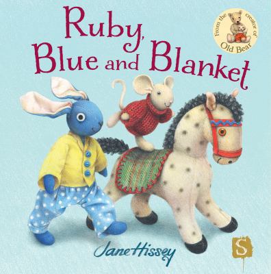 Ruby, Blue and Blanket 1908973447 Book Cover