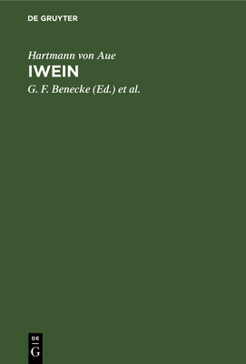 Iwein: Eine Erzählung [German] 3111190560 Book Cover