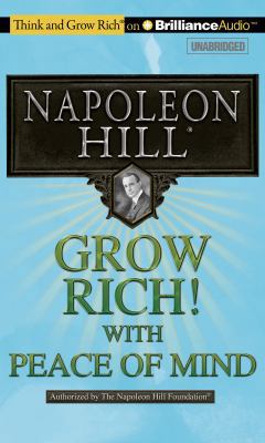 Grow Rich! with Peace of Mind 1455890081 Book Cover