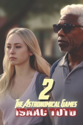 The Astronomical Games 2 B0FCDM8YK1 Book Cover