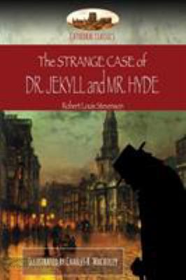 The Strange Case of Dr. Jekyll and Mr. Hyde: Il... 1911405764 Book Cover