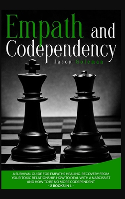 Empath and Codependency: A Survival Guide for E... 1914120728 Book Cover