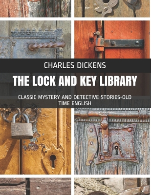 The Lock and Key Library: Classic Mystery and D... B093CHKYWW Book Cover