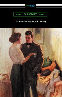 The Selected Stories of O. Henry 1420955411 Book Cover