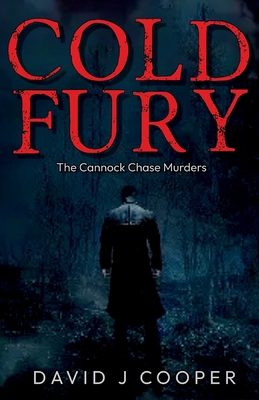 Cold Fury: The Cannock Chase Murders B085KKM46B Book Cover