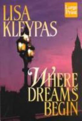 Where Dreams Begin [Large Print] 1587241927 Book Cover