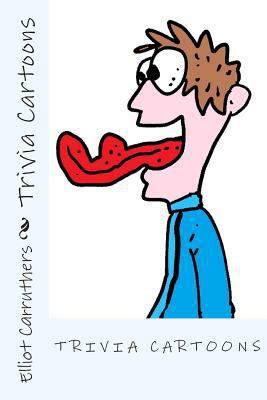Trivia Cartoons 1502501120 Book Cover