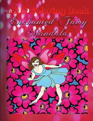 Adult Coloring Book Enchanted Fairy Mandala