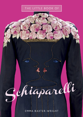 The Little Book of Schiaparelli B0092GDTTW Book Cover