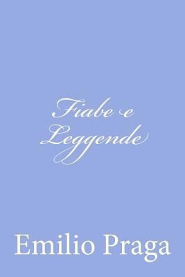Fiabe e Leggende [Italian] 1479364940 Book Cover