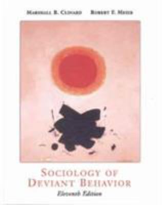 Sociology of Deviant Behavior 0155065696 Book Cover