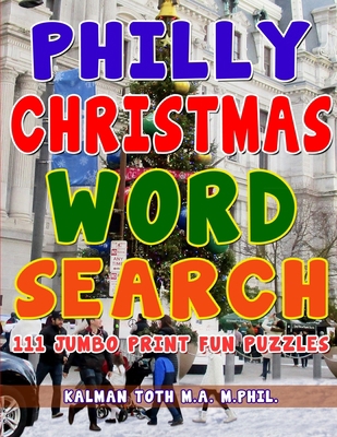 Philly Christmas Word Search [Large Print] 1087935512 Book Cover