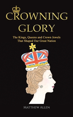 Crowning Glory 1398431338 Book Cover