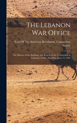 The Lebanon War Office: The History of the Buil... 1019024615 Book Cover