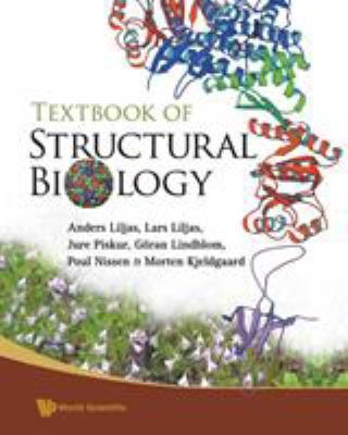 Textbook of Structural Biology 9812772081 Book Cover