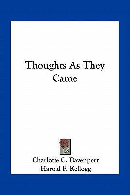 Thoughts as They Came 1163778613 Book Cover