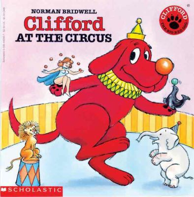 Clifford at the Circus 0881032026 Book Cover