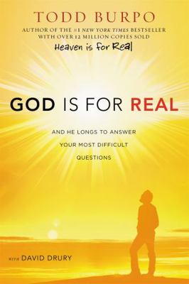 God Is for Real: And He Longs to Answer Your Mo... 1546033262 Book Cover