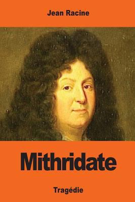 Mithridate [French] 1544089511 Book Cover