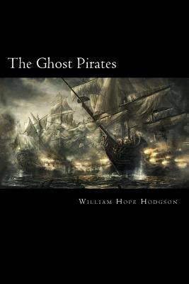 The Ghost Pirates 1720766835 Book Cover