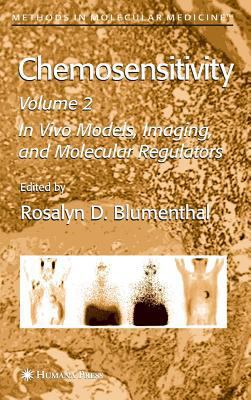Chemosensitivity: Volume II: In Vivo Models, Im... 1588295869 Book Cover