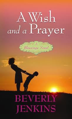 A Wish and a Prayer [Large Print] 1611736005 Book Cover