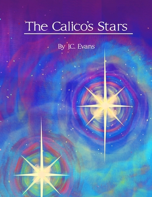 The Calico's Stars 1329257111 Book Cover