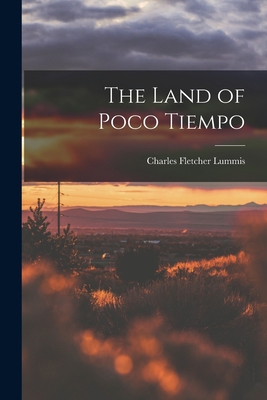 The Land of Poco Tiempo 1015996086 Book Cover