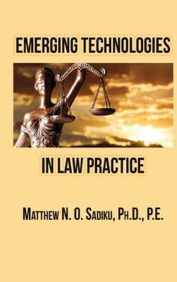 Emerging Technologies in Law Practice 196775327X Book Cover