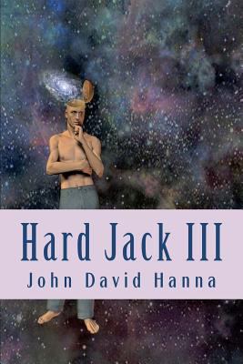 Hard Jack III 1469924293 Book Cover