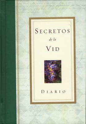 Secretos de la Vid Diario [Spanish] 0789910187 Book Cover