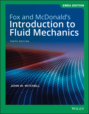 Fox and McDonald's Introduction to Fluid Mechan... 1119665957 Book Cover