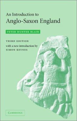An Introduction to Anglo-Saxon England 0521537770 Book Cover