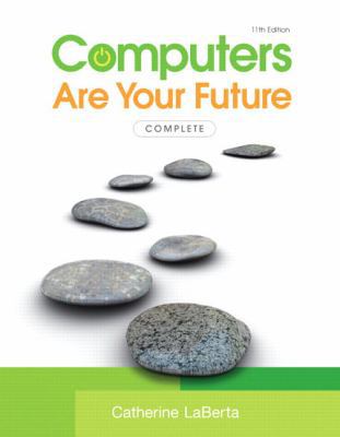 Computers Are Your Future, Complete 0135092760 Book Cover