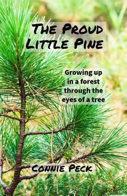 The Proud Little Pine 1985244950 Book Cover