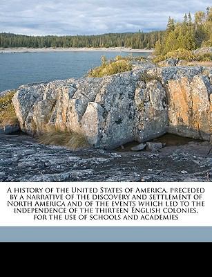 A history of the United States of America, prec... 1149404787 Book Cover