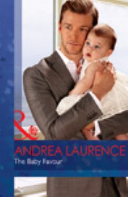 The Baby Favour [Large Print] 0263069419 Book Cover