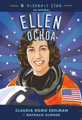 Hispanic Star En Español: Ellen Ochoa [Spanish] 1250840171 Book Cover