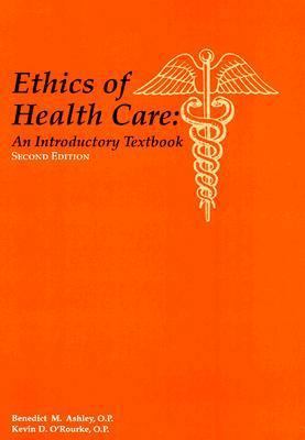 Ethics of Health Care: An Introductory Textbook 0878405488 Book Cover