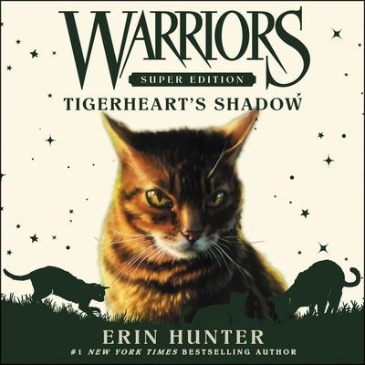 Warriors Super Edition: Tigerheart's Shadow 1094169706 Book Cover