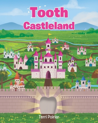 Tooth Castleland B0CW3TYGCL Book Cover